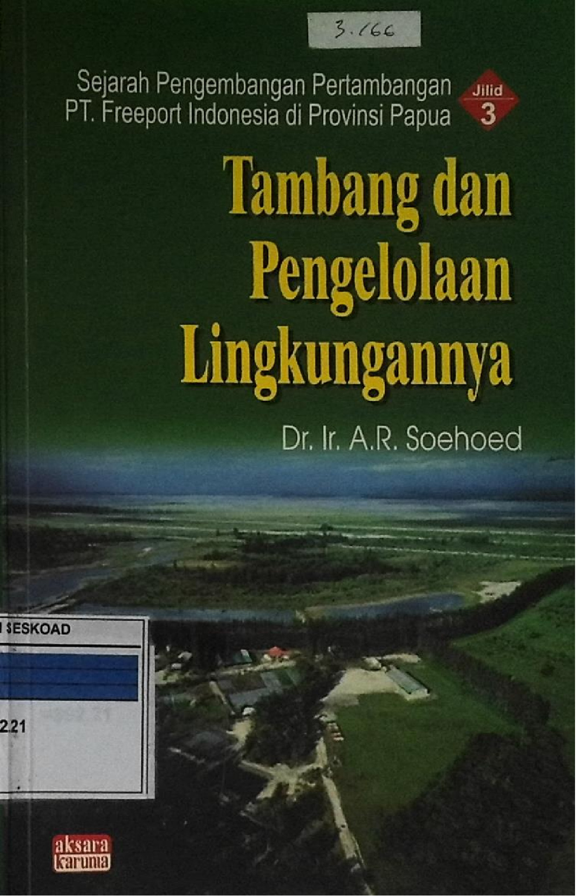 Tambang Dan Pengelolaan Ligkungannya